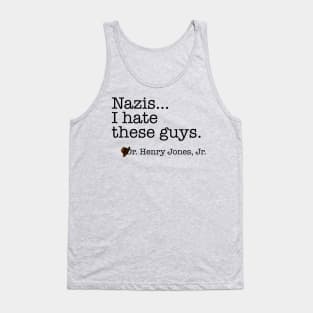 Archaeologists Hate Nazis Tank Top